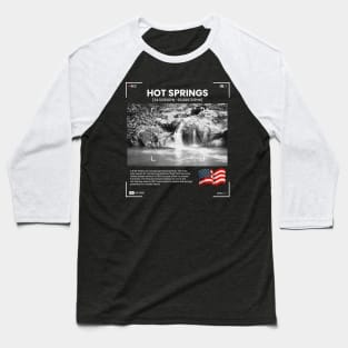 Hot springs National Park Baseball T-Shirt